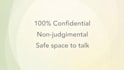 provide confidential listening and emotional support