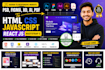 psd to html figma to html xd to html react js css javascript responsive website