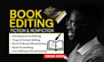 be your book editor, proofread novel, book editing book trailer, book formatting