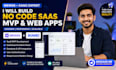 build a no code saas mvp web app using weweb and xano