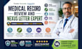review medical records and summary documentation professionally