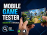 be your expert mobile game tester for android and ios with UX feedback