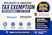 help you get amazon and walmart tax exemption