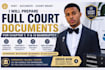 prepare full court documents for chapter 7, 11 and 13 bankruptcy