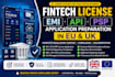 prepare your fintech license application for emi API psp eu UK