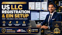 register your llc, obtain ein, and help start your US business