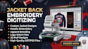 create professional jacket back and apparel embroidery digitizing files