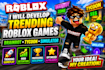 develop trending roblox game, brainrot game, tycoon game, simulator game