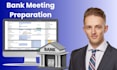 prepare your bank meeting documents