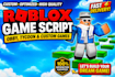 roblox game script, lua scripter, vfx, gui, develop obbies tycoon roleplay rpgs