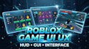 design professional roblox UI UX, custom gui and game interface