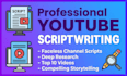 write compelling youtube scripts that keep viewers watching