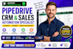 do professional pipedrive CRM setup