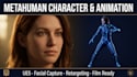 create and animate a metahuman character in unreal engine 5