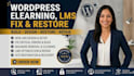 build wordpress elearning restore design fix critical lms errors malware removal