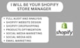 be your shopify store manager