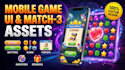 design mobile game UI and match 3 game assets UI UX