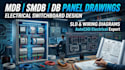 design mdb smdb db electrical switchboard panel drawings