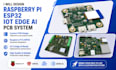 design raspberry pi esp32 iot edge ai pcb sysgem