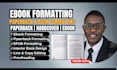 format your ebook, paperback and book interior professionally