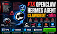 fix openclaw hermes agent error clawdbot moltbot n8n vps docker wsl2 bug