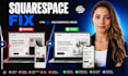 fix squarespace errors, domain connection, css and custom code issues