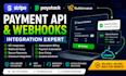 integrate stripe paystack flutterwave API and webhooks