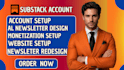 substack expert design substack newsletter substack setup manage substack post