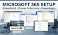 setup microsoft 365 office365 sharepoint power automate spfx powerapps