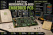 design microcontroller based embedded pcb for your project
