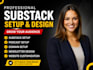 substack setup substack newsletter design podcast setup substack account