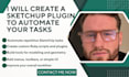 create a sketchup plugin to automate your tasks