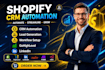 automate shopify orders, CRM workflows and customer journeys