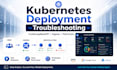 fix kubernetes deployment issues crashloopbackoff, ingress, pods
