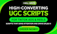 write high converting ugc scripts for tiktok ads and reels
