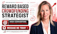 engineer a reward based crowdfunding campaign that converts