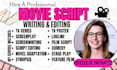 proofread, format or polish your movie script, screenplay, tv series in fdx