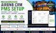 setup airbnb CRM, hostaway, guesty, lodgify, ownerrez, hosppitable