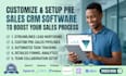 customize and setup pre sales CRM software to boost your sales process