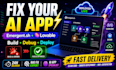build, debug, and deploy your emergent sh app and lovable ai app professionally
