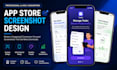create professional app store and play store screenshot designs for mobile apps