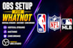 setup obs studio for whatnot vertical streams, auctions, and card breaks