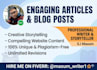 write creative blog posts and engaging articles