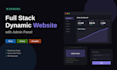 build full stack dynamic website with custom admin dashboard