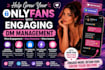 manage your onlyfans, fanvue  professionally
