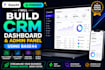 build CRM dashboard and admin panel using base44