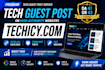 publish guest post on metapress and techicy