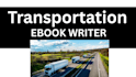 write transportation ebook for you