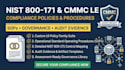 develop nist 800 171 policies and cyber procedures for cmmc level 2