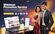 do webtoon promotion, tapas comic promotion or webnovel across platforms